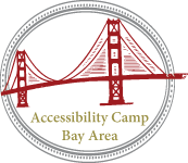 Accessibility Camp Bay Area